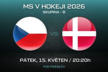 Zápas Česko - Dánsko MS v hokeji 2026