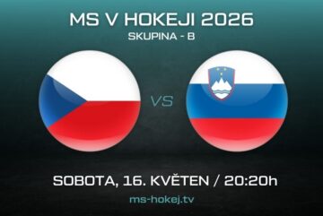 Zápas Česko - Slovinsko MS v hokeji 2026