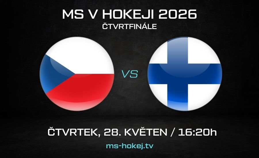 Česko - Finsko čtvrtfinále MS v hokeji 2026